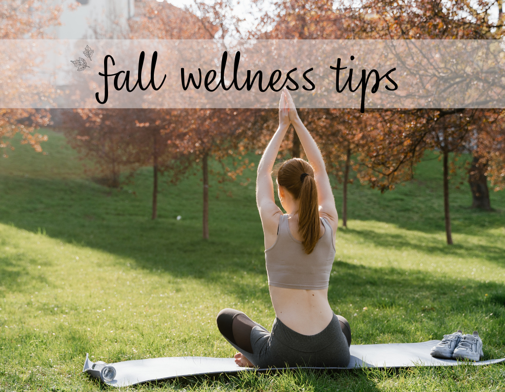 fall wellness tips