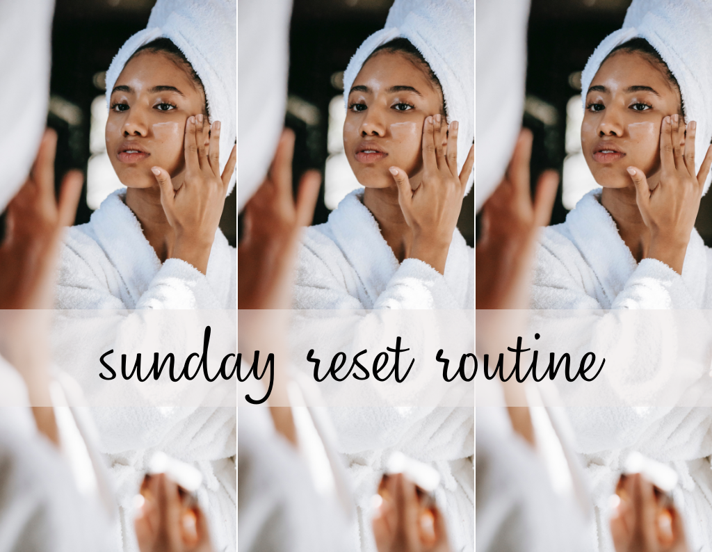 Sunday reset routine